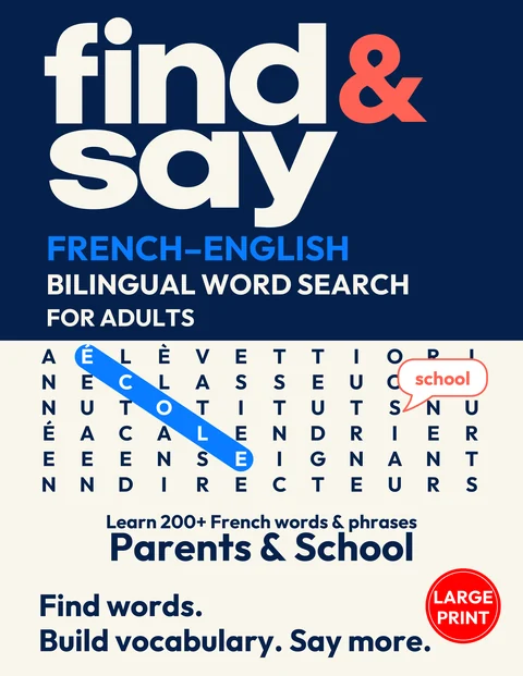 Front cover of Parents & School, a Find & Say French–English bilingual word search for adults